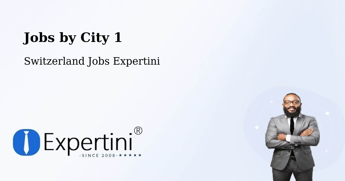 City Jobs in Switzerland - Expertini